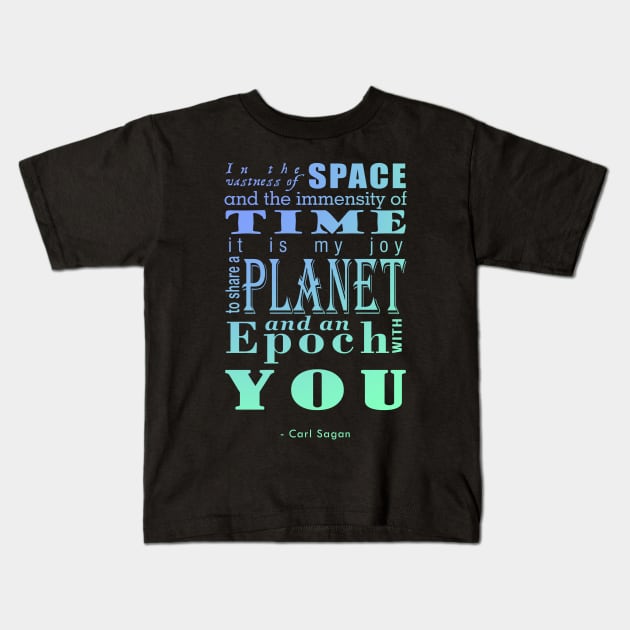 In the Vastness of Time and Space Kids T-Shirt by MarceloMoretti90